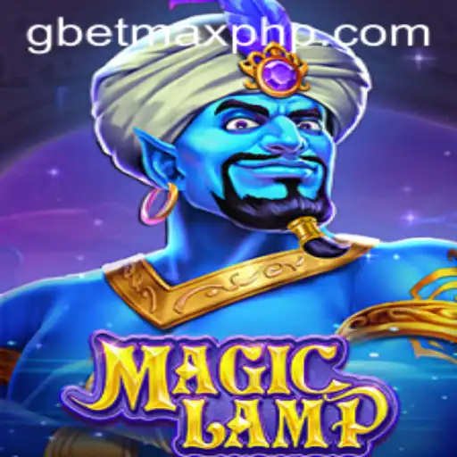 Mastering MagicLamp: Unveiling the Enchanting World of GBETMAX