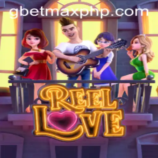 ReelLove: An Engaging Experience in the World of Online Gaming
