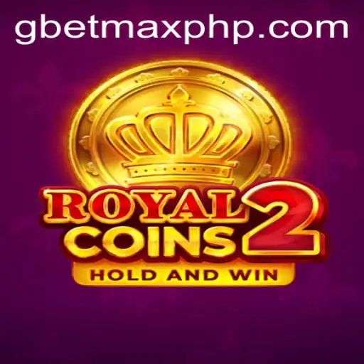 Discover the Exciting World of RoyalCoins2 with GBETMAX
